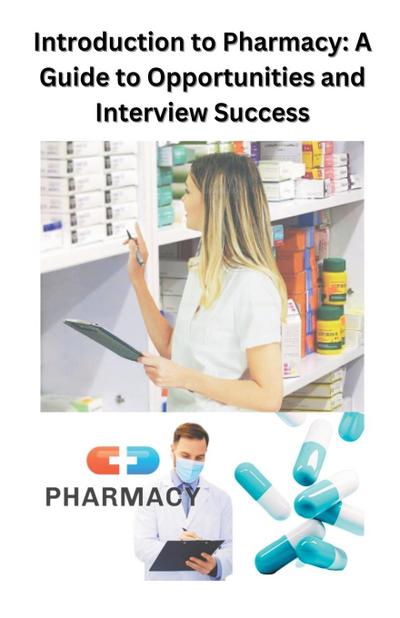 Introduction to Pharmacy