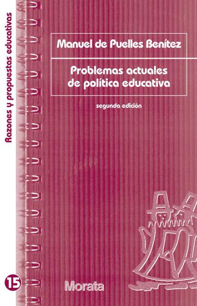 Problemas actuales de política educativa - Manuel de Puelles Benítez