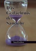 Das Gedächtnis der Sanduhr