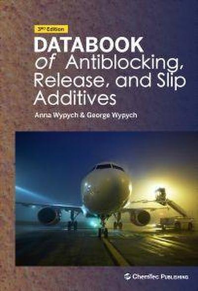 Databook of Antiblocking, Release, and Slip Additives