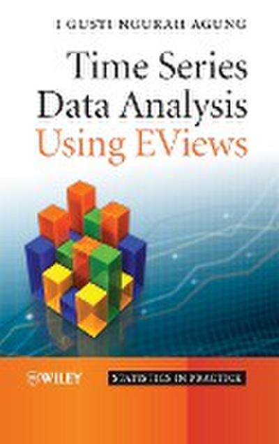 Time Series Data Analysis Using Eviews