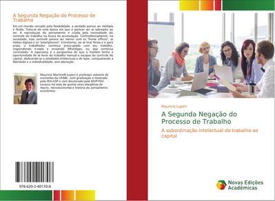 A Segunda Negação do Processo de Trabalho - Mauricio Luperi