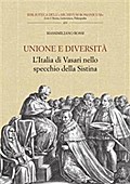 Unione e diversità. L’Italia di Vasari nello specchio della Sistina.