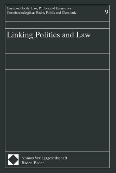 Linking Politics and Law