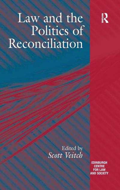 Law and the Politics of Reconciliation
