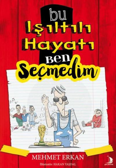 Bu Isiltili Hayati Ben Secmedim