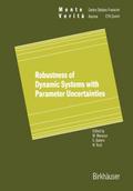 Robustness of Dynamic Systems with Parameter Uncer