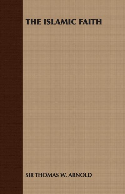 The Islamic Faith
