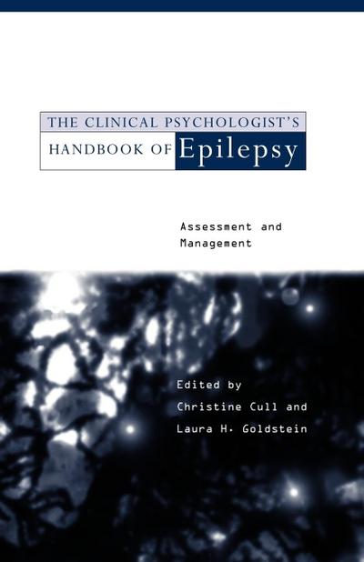 The Clinical Psychologist’s Handbook of Epilepsy
