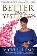 Better than Yesterday