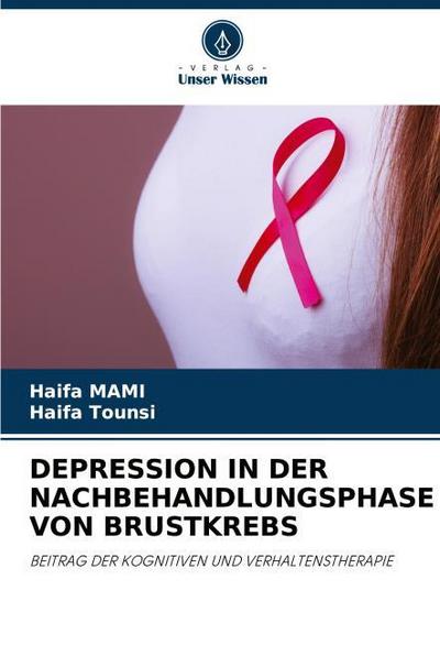 DEPRESSION IN DER NACHBEHANDLUNGSPHASE VON BRUSTKREBS