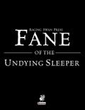 Raging Swan’s Fane of the Undying Sleeper