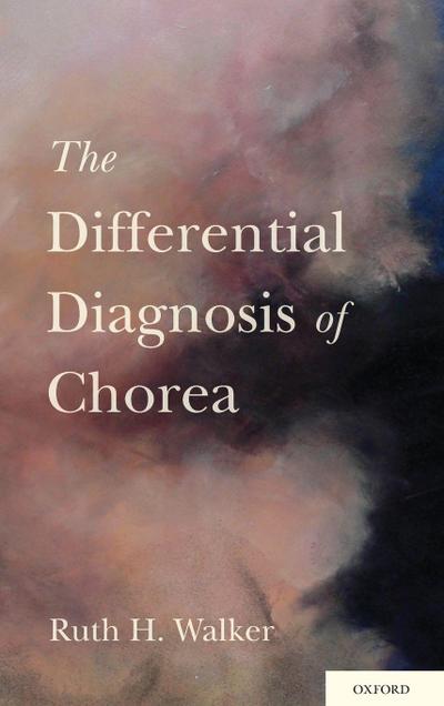 Differential Diagnosis of Chorea