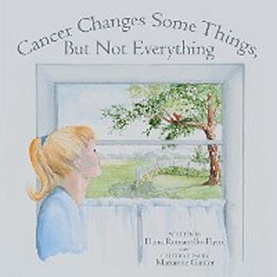 Cancer Changes Some Things, but Not Everything