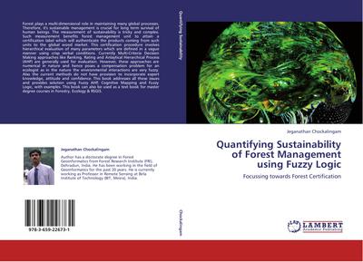 Quantifying Sustainability of Forest Management using Fuzzy Logic