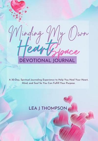 Minding My Own HeartSpace_Hard Cover