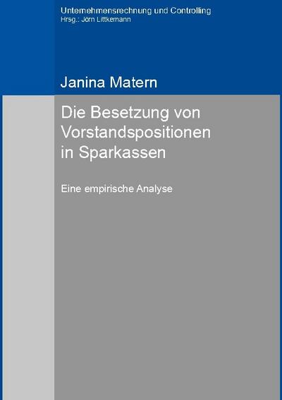 Die Besetzung von Vorstandspositionen in Sparkassen