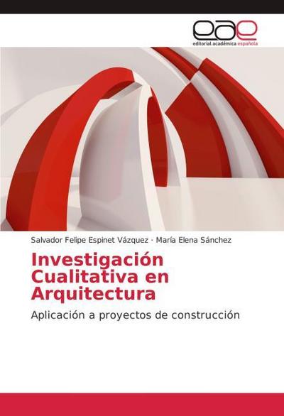 Investigación Cualitativa en Arquitectura