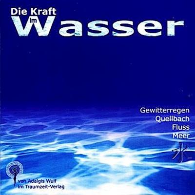 Die Kraft im Wasser, 1 Audio-CD