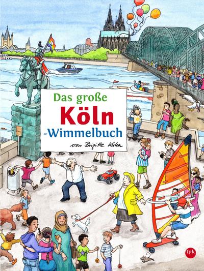 Das große KÖLN-Wimmelbuch