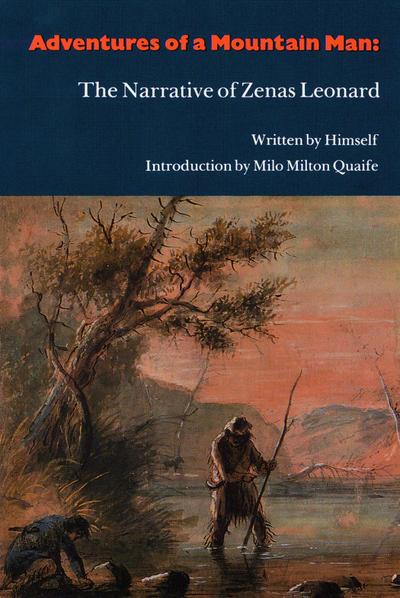 Adventures of a Mountain Man