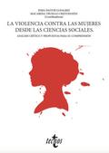 La violencia contra las mujeres desde las ciencias sociales