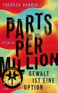 Parts Per Million von Theresa Hannig | Ebook