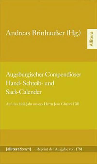 Augsburger Compendiöser Hand-, Schreib- und Sack-Calender