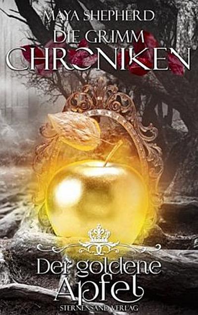 Die Grimm-Chroniken 05. Der goldene Apfel