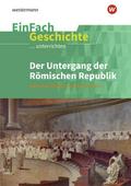 Der Untergang der römischen Republik