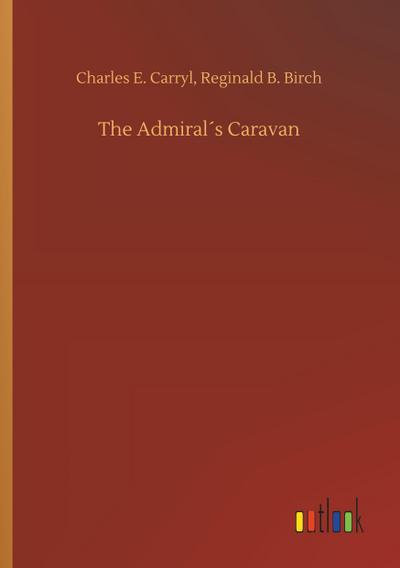 The Admiral´s Caravan