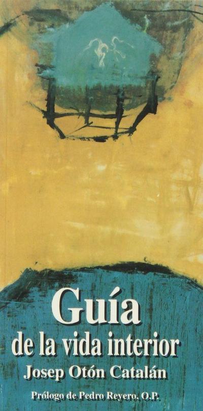 Guía de la vida interior