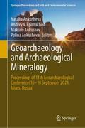 Geoarchaeology and Archaeological Mineralogy
