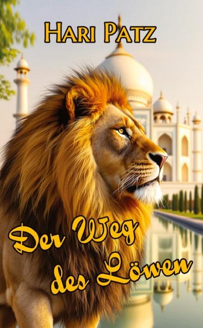 Der Weg des Löwen