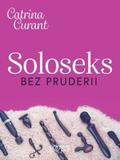 Soloseks bez pruderii: jak, gdzie i czym? – przewodnik dla osób z cipką