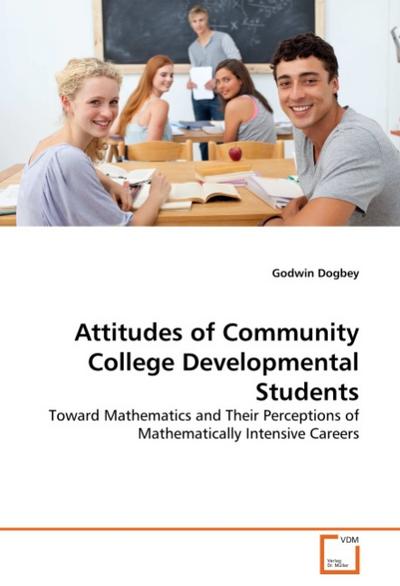 Attitudes of Community College Developmental Students