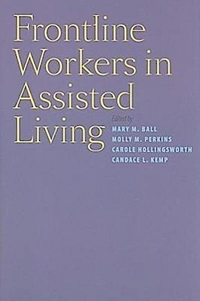 Frontline Workers in Assisted Living