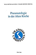 Pneumatologie in der Alten Kirche