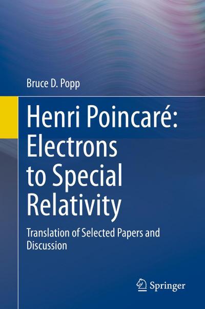 Henri Poincaré: Electrons to Special Relativity