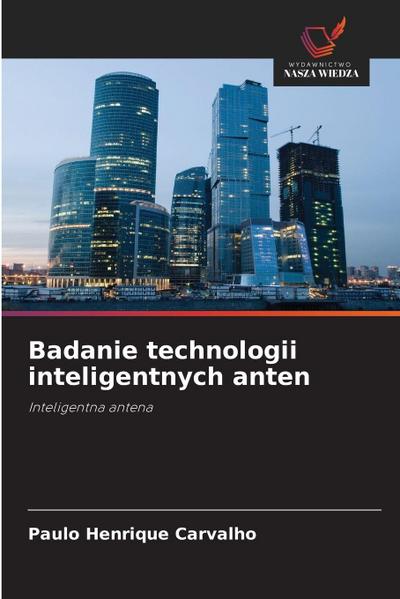 Badanie technologii inteligentnych anten