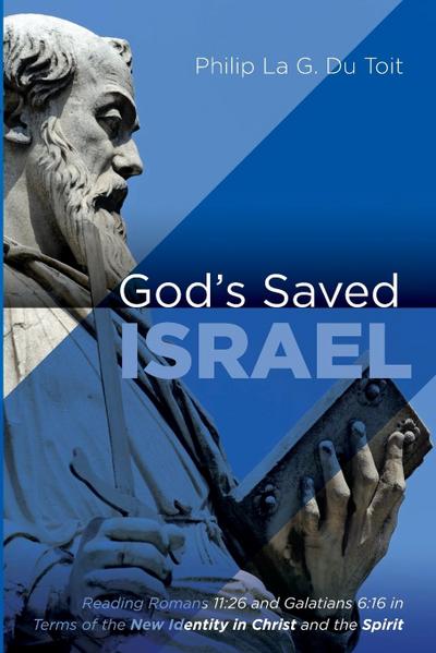 God’s Saved Israel