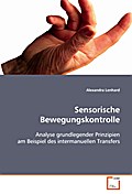 Sensorische Bewegungskontrolle