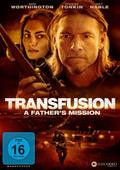 Transfusion - A Fathers Mission
