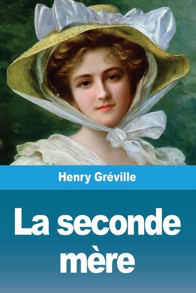 La seconde mère