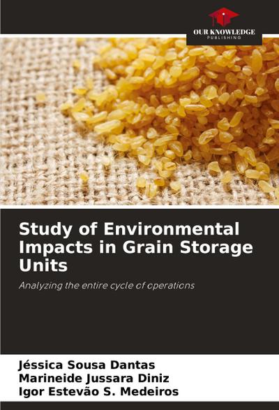 Study of Environmental Impacts in Grain Storage Units