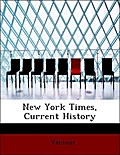 New York Times, Current History - Various