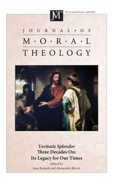 Journal of Moral Theology, Volume 14, Special Issue 1