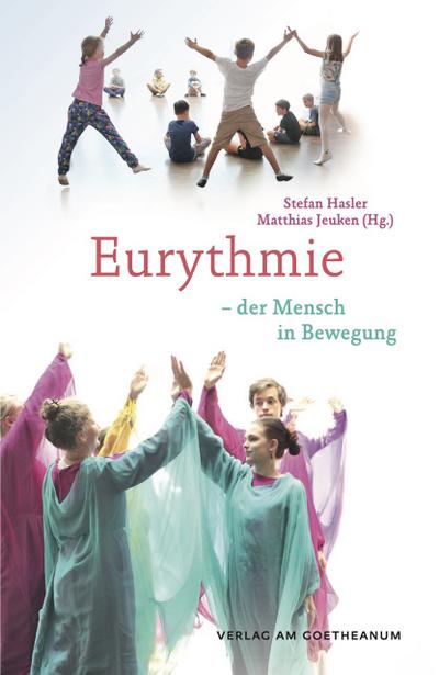 Eurythmie - der Mensch in Bewegung