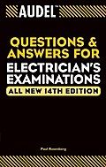 Audel Questions and Answers for Electrician’s Examinations, All New