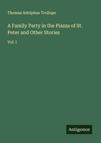 A Family Party in the Piazza of St. Peter and Other Stories
